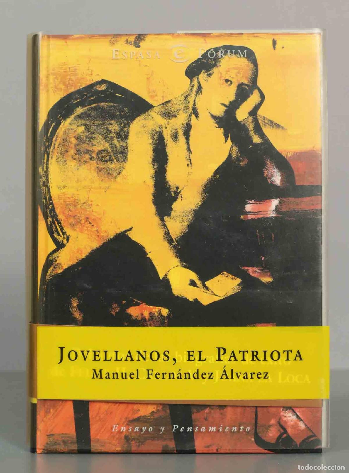 Libros de segunda mano: Jovellanos, el patriota - Manuel Fern&aacute;ndez &Aacute;lvarez - Espasa