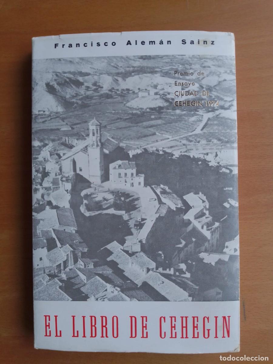 Libros de segunda mano: El libro de Ceheg&iacute;n, de Francisco Alem&aacute;n Sainz - Foto 1