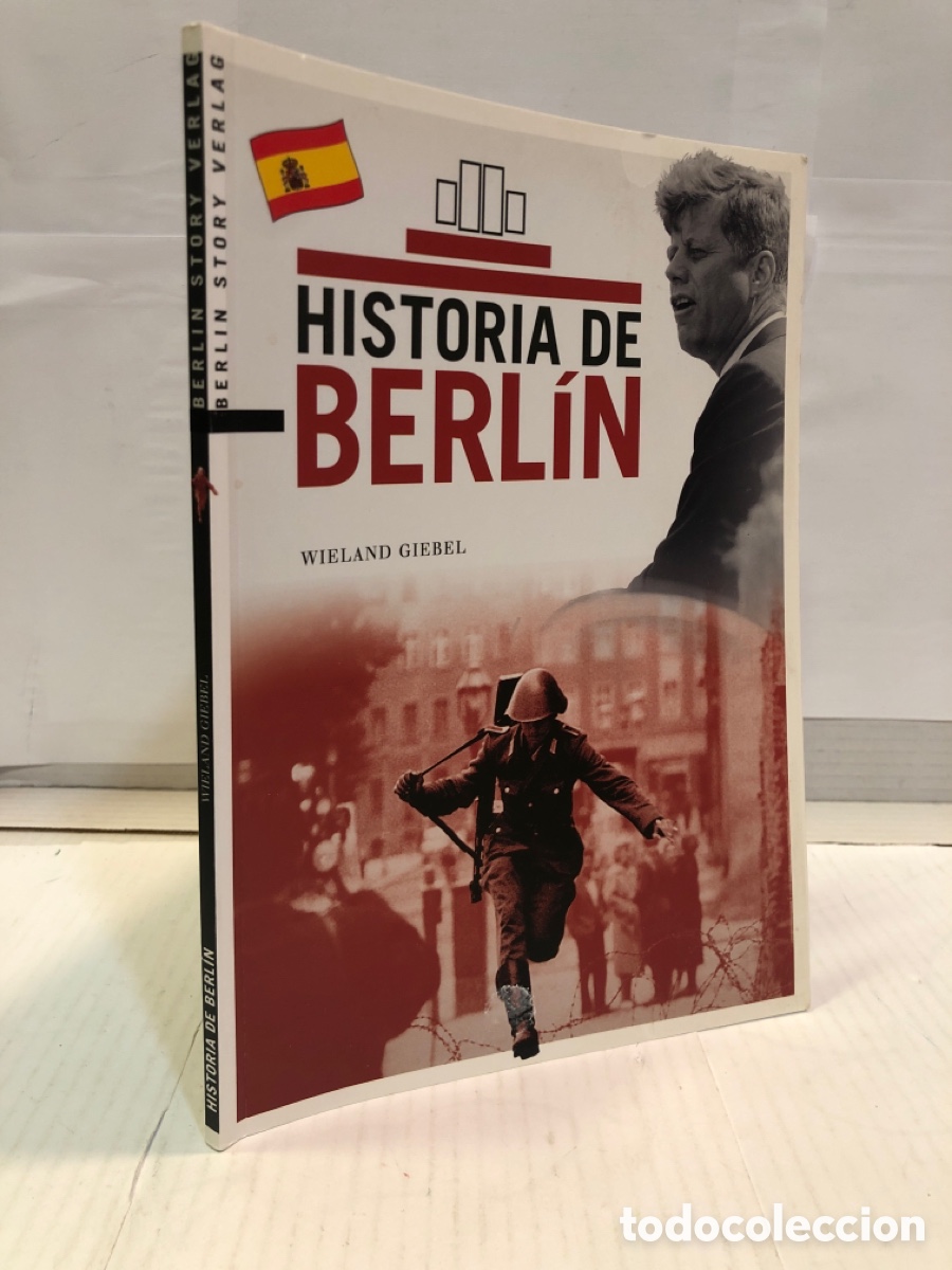 Libros de segunda mano: Wieland Giebel : Historia de Berl&iacute;n