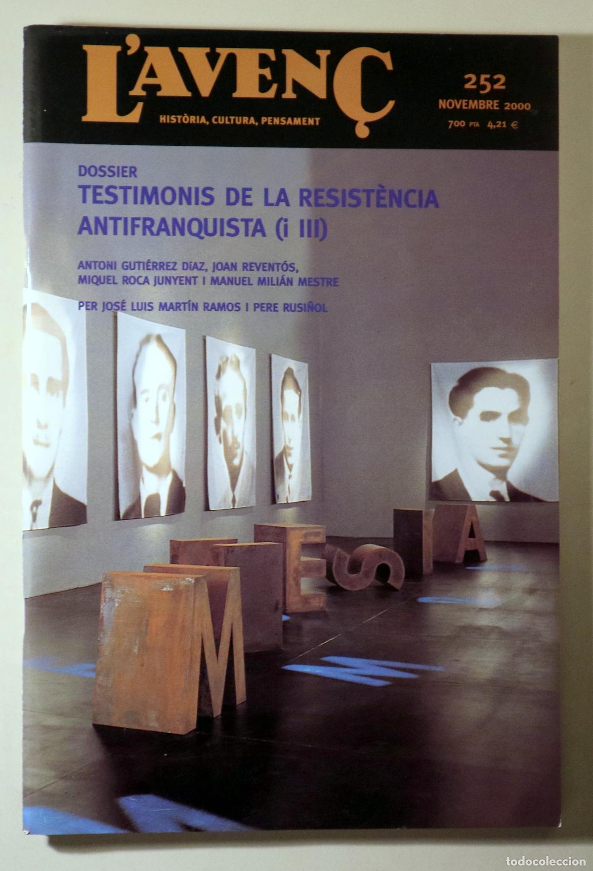 Libros de segunda mano: L'AVEN&Ccedil; N&ordm; 252: Testimonis de la resist&egrave;ncia antifranquista (i III) - Barcelona 2000 - Il&middot;lustrat