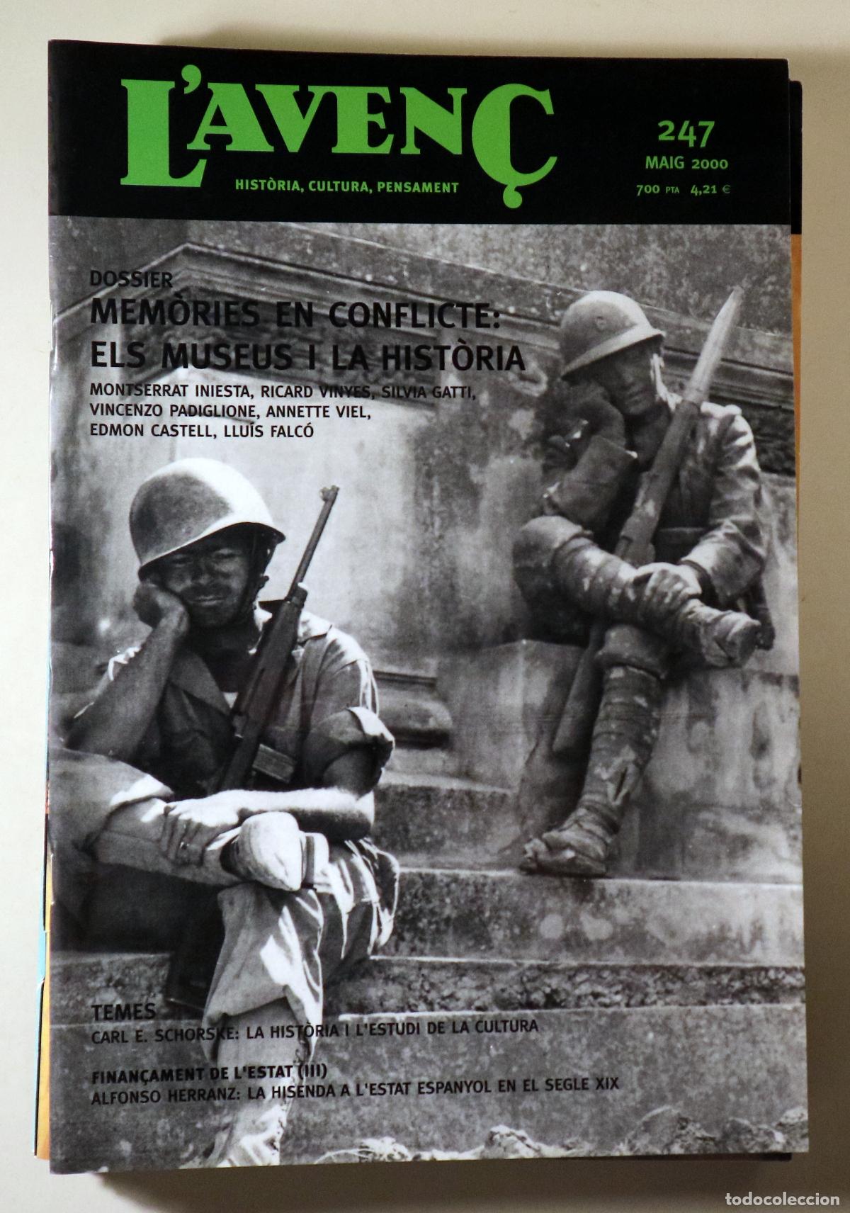 Libros de segunda mano: L'AVEN&Ccedil; N&ordm; 247: Mem&ograve;ries en conflicte: els museus i la Hist&ograve;ria - Barcelona 2000 - Il&middot;lustrat