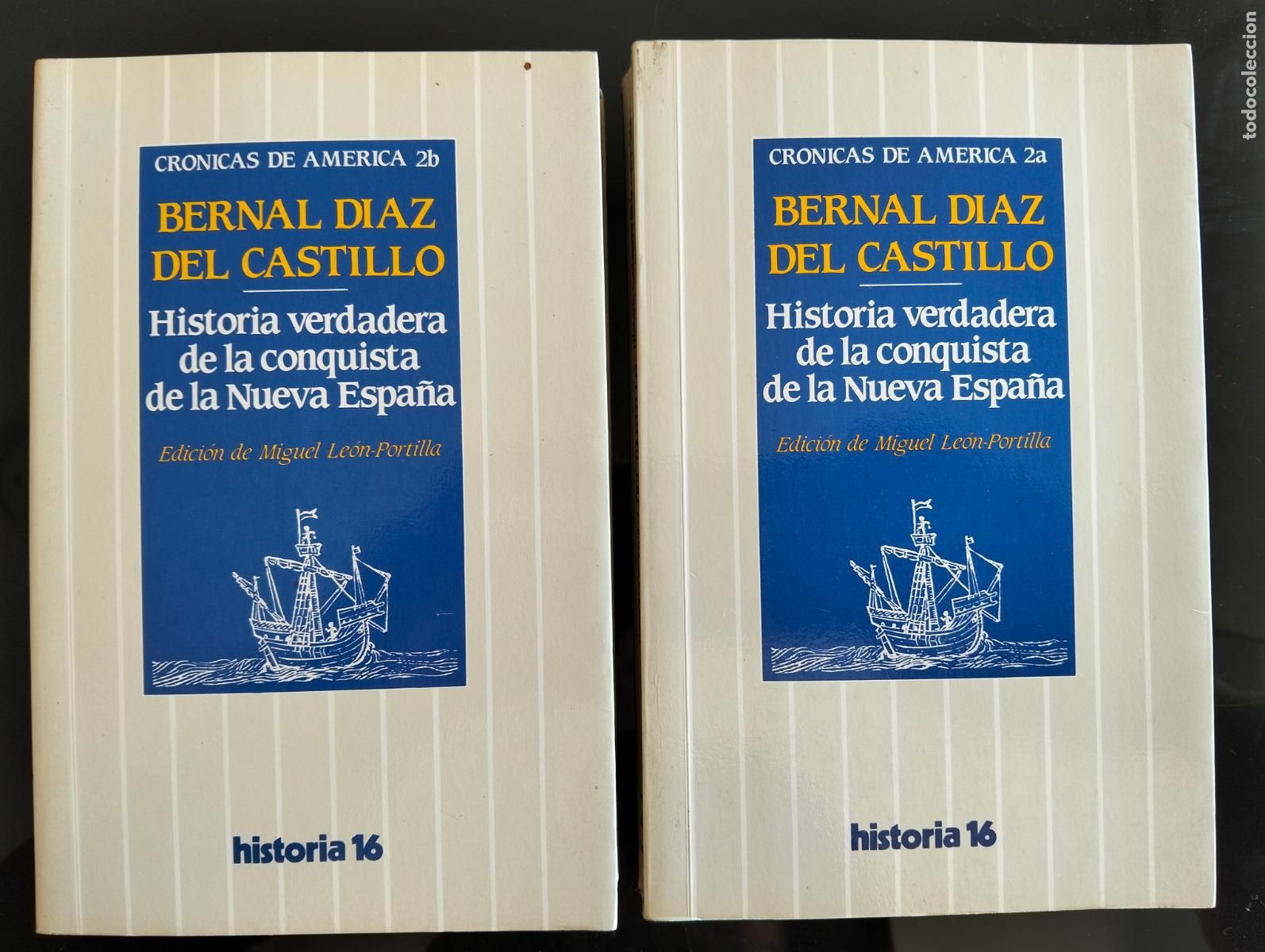 Libros de segunda mano: Historia. Conquista de la Nueva Espa&ntilde;a, Bernal D. Del Castillo, Historia 16,1984 VISITA CATALOGO L55