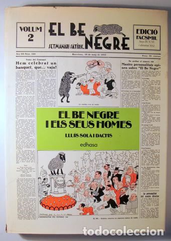 Libros de segunda mano: EL BE NEGRE - Setmanari Satiric - EDICI&Oacute; FACSIMIL- Anys I-II-III-IV-V-VI - 1931-1936 i Almanac de 19