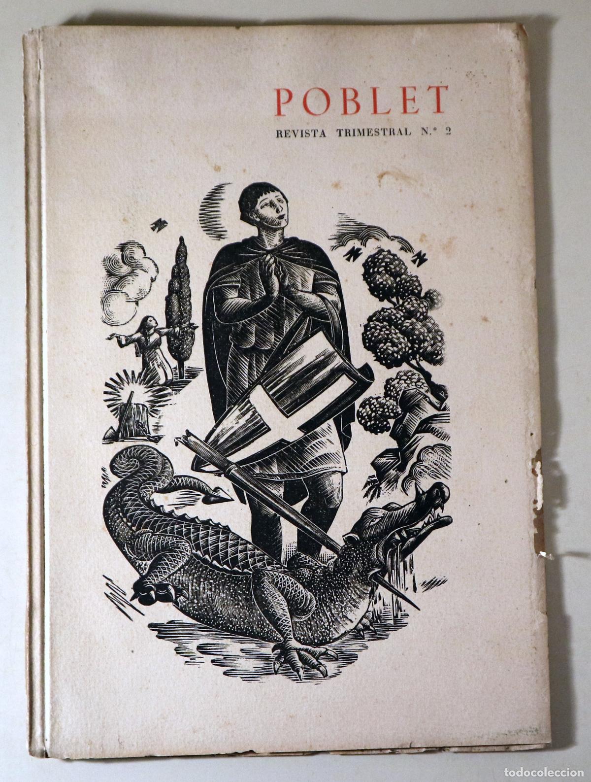 Libros de segunda mano: POBLET N&ordm; 2: Real Abad&iacute;a Cisterciense de Santa Mar&iacute;a de Poblet - Santa Mar&iacute;a de Poblet 1948 - Ilustr
