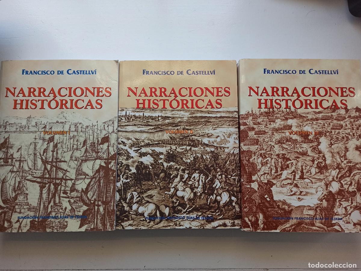 Libros de segunda mano: Narraciones hist&oacute;ricas (tomos I,II y III, falta el IV) - Francisco de Castellv&iacute;
