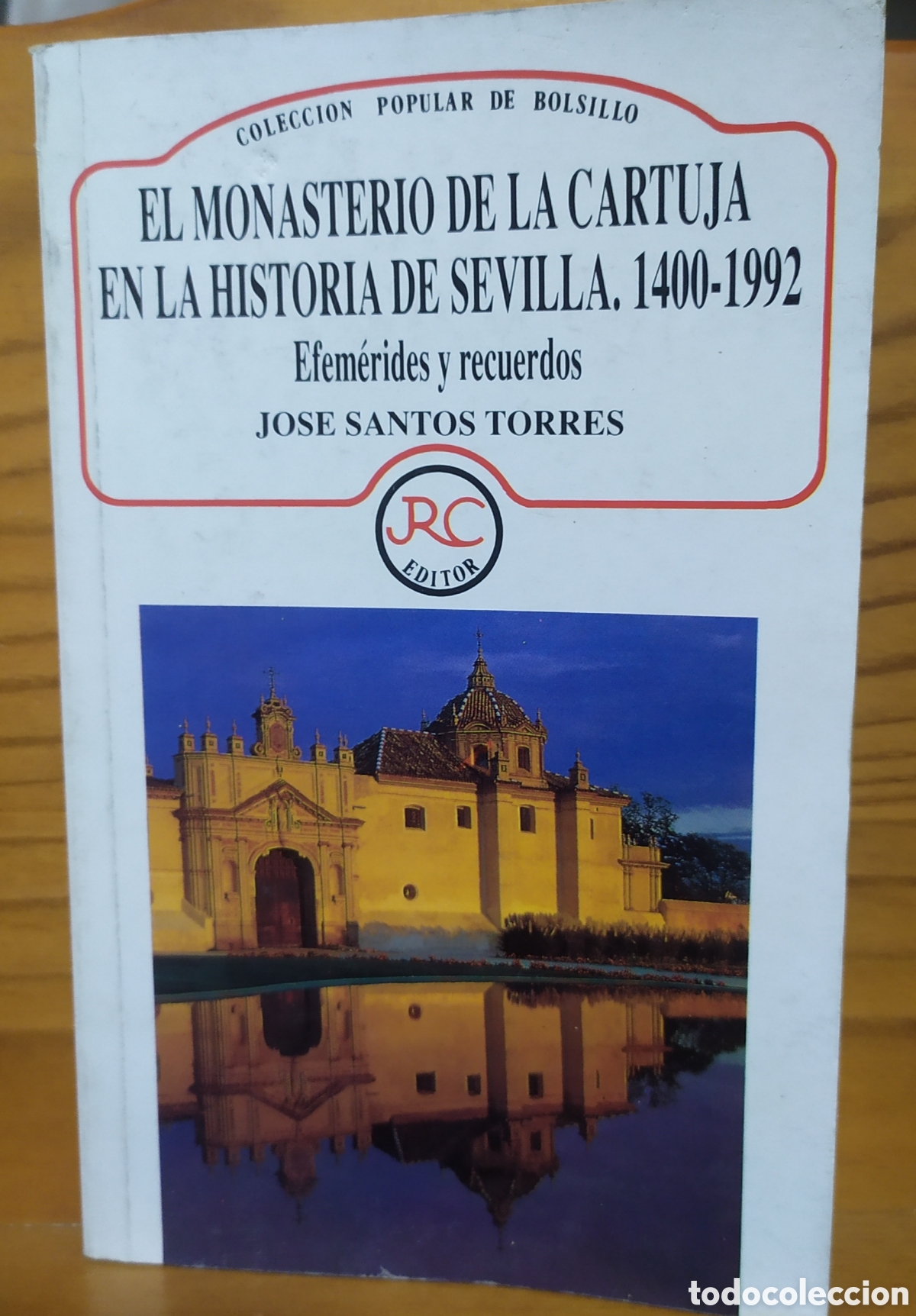 Libros de segunda mano: El monasterio de la Cartuja en la historia de Sevilla 1400-1992 de Jos&eacute; Santos Torres