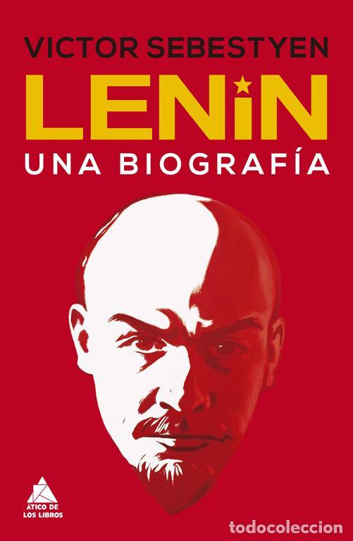 Libros de segunda mano: Lenin. Una biograf&iacute;a. - Sebestyen, Victor.