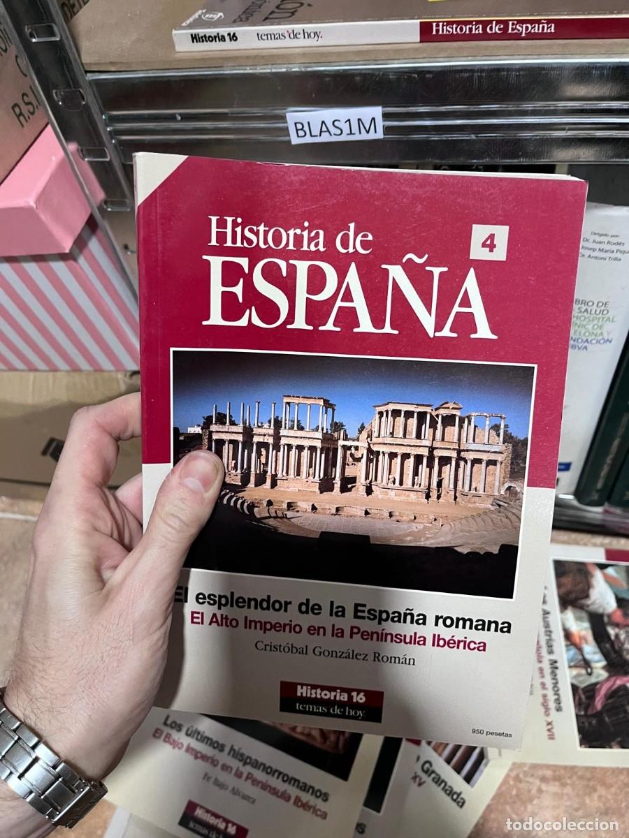 Libros de segunda mano: BLAS1M 16 Historia de ESPA&Ntilde;A 4 esplendor de la Espa&ntilde;a romana saola en el siglo XVII El Alto Imperi