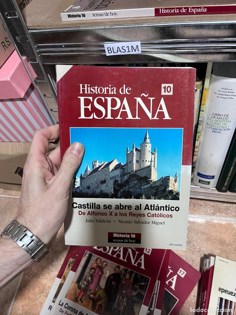 Libros de segunda mano: BLAS1M 16 Historia de ESPA&Ntilde;A 10 Castilla se abre al Atl&aacute;ntico De Alfonso X a los Reyes Cat&oacute;licos Jul