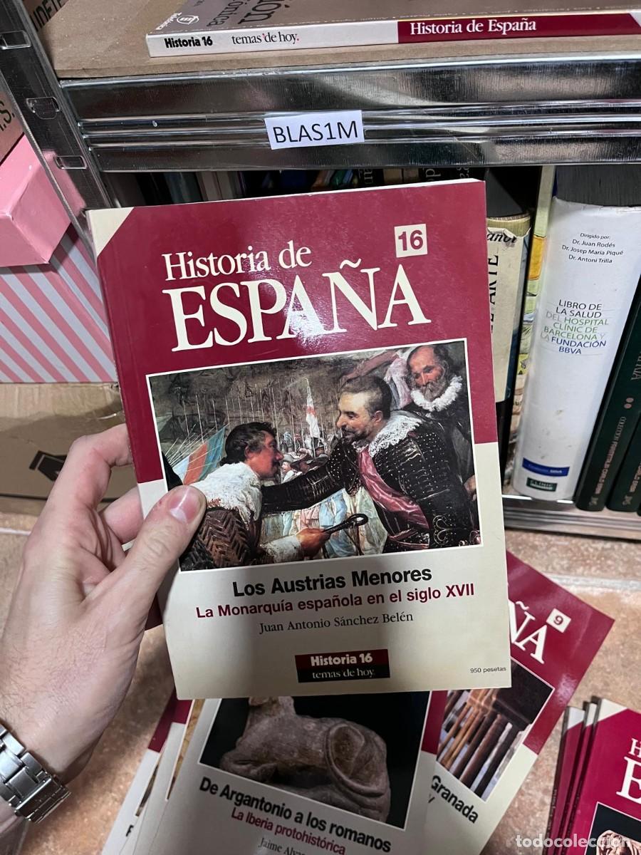 Libros de segunda mano: BLAS1M 16 Historia de ESPA&Ntilde;A 16 Los Austrias Menores La Monarqu&iacute;a espa&ntilde;ola en el siglo XVII