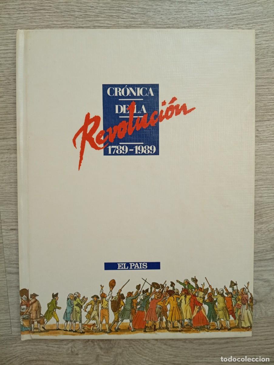 Livres d'occasion: Cr&oacute;nica de la Revoluci&oacute;n 1789-1989C