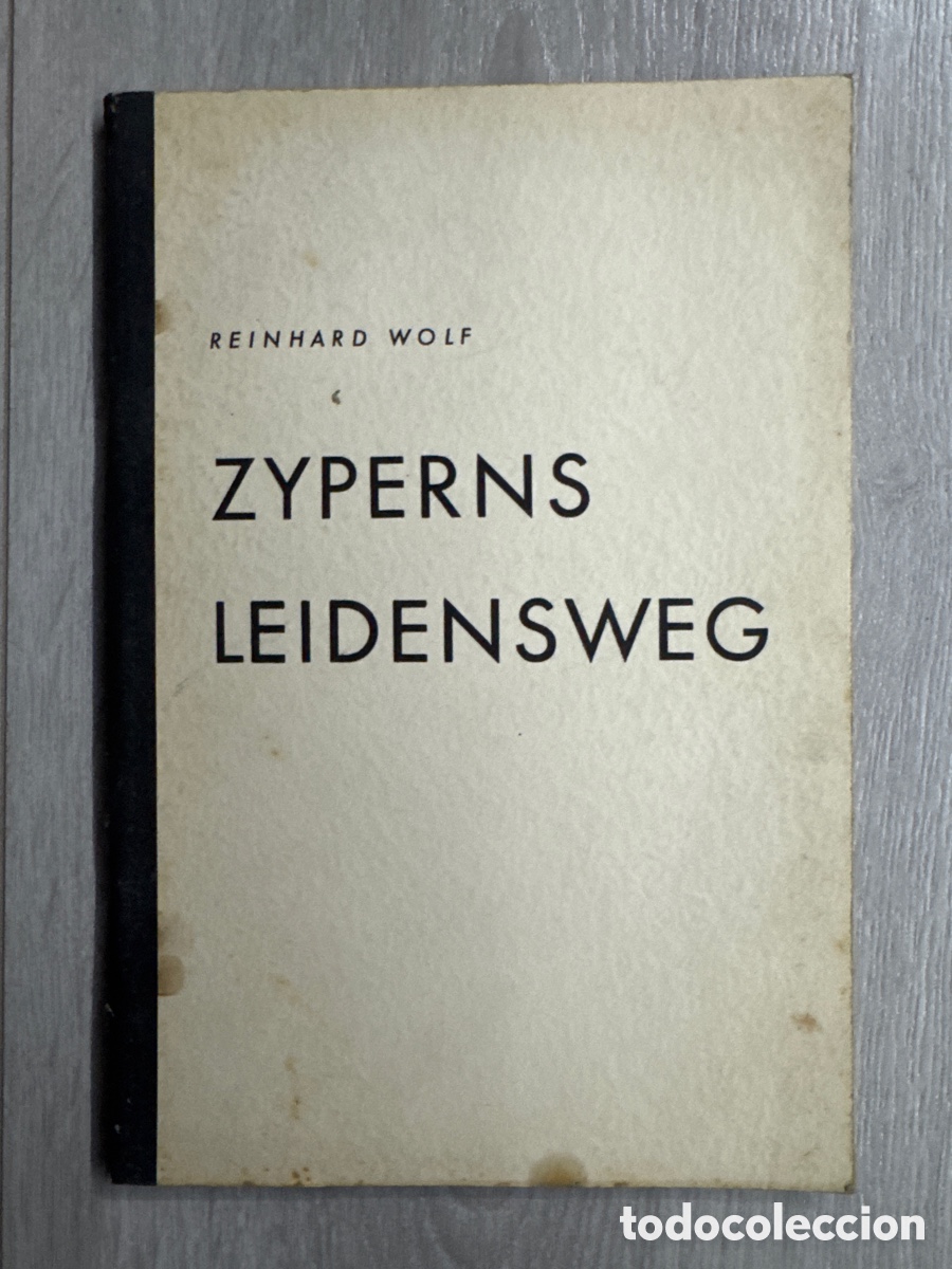 Libros de segunda mano: Zyperns Leidensweg / Reinhard Wolf. Berlin 1940