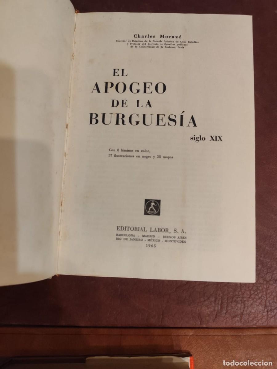Libros de segunda mano: Charles Moraz&eacute;. EL APOGEO DE LA BURGUES&Iacute;A.