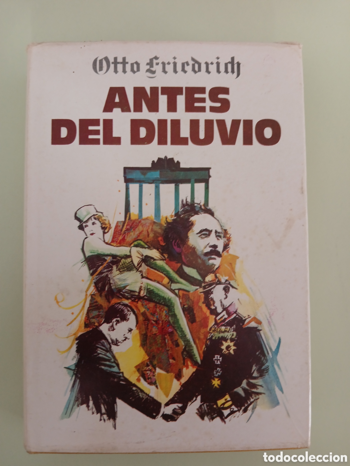 Libros de segunda mano: Antes del Diluvio. Otto Friedrich.