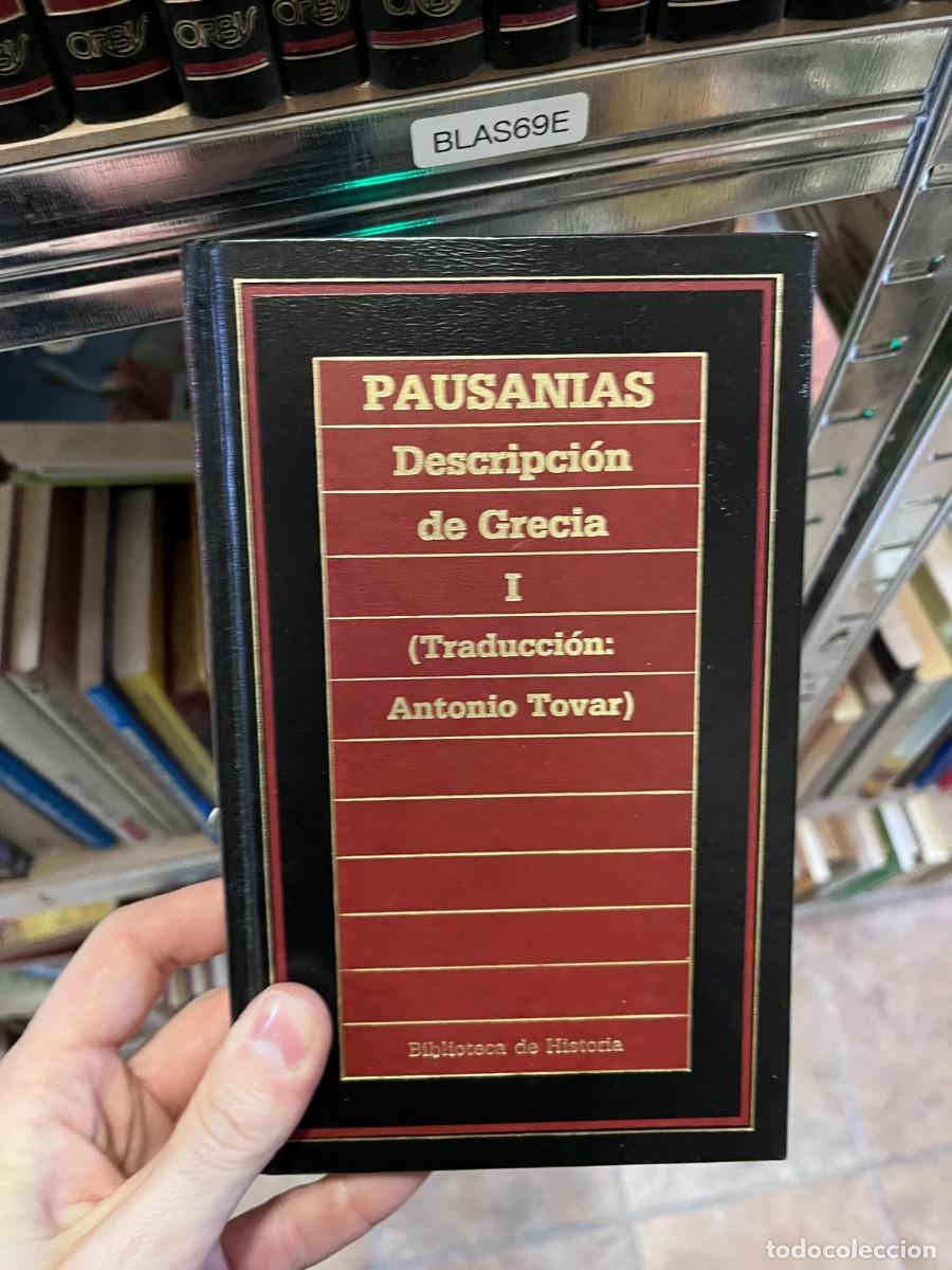Libros de segunda mano: BLAS69E &mdash; Pausanias &ndash; Descripci&oacute;n de Grecia I &mdash;