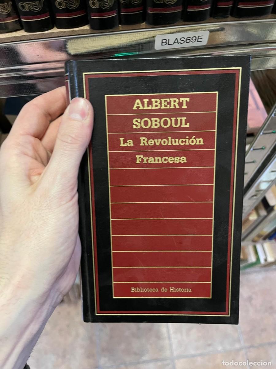 Libros de segunda mano: BLAS69E &mdash; Albert Soboul &ndash; La Revoluci&oacute;n Francesa &mdash;