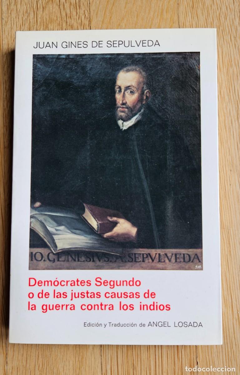 Libros de segunda mano: Dem&oacute;crates Segundo o de las justas causas de la guerra contra los Indios