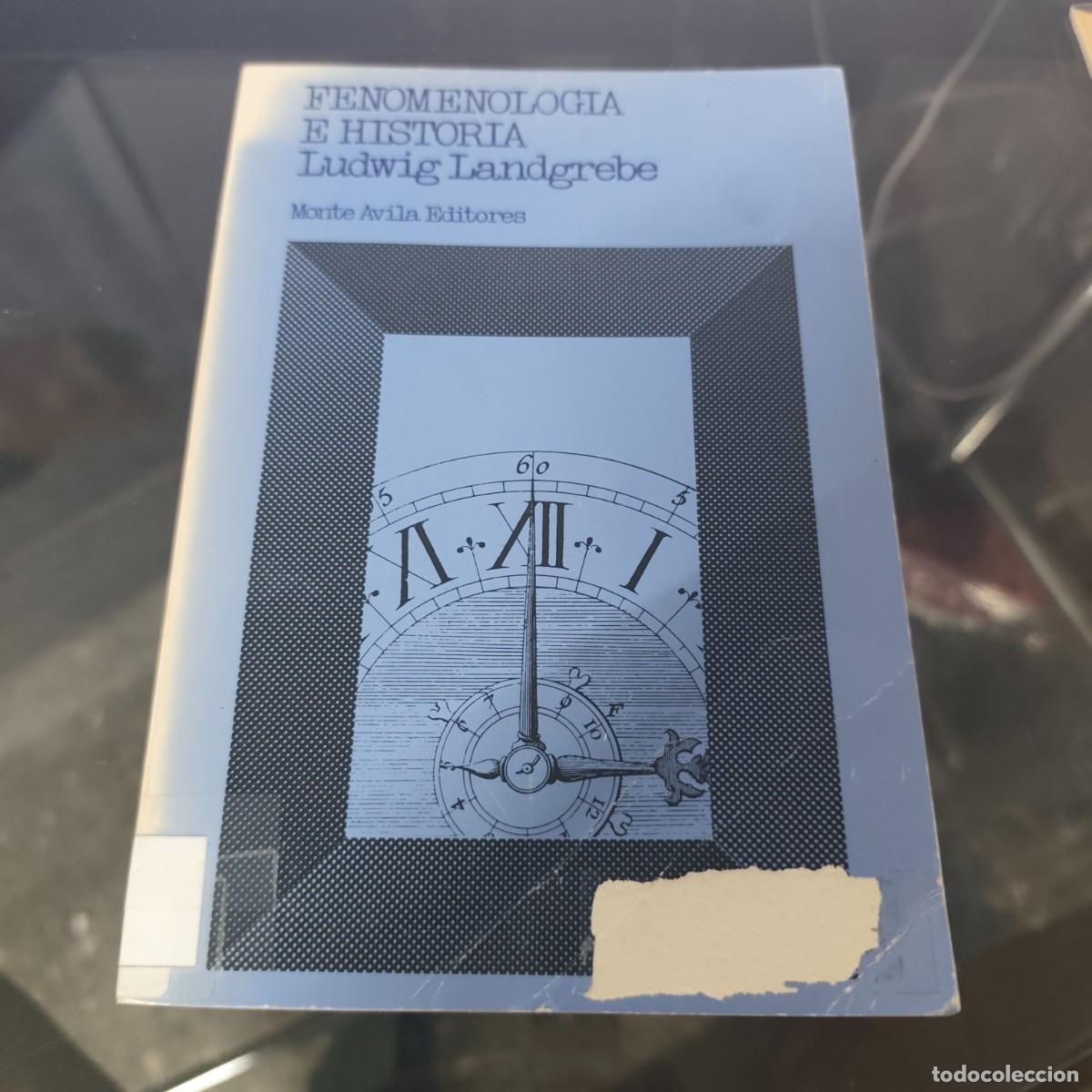 Libros de segunda mano: FENOMENOLOGIA E HISTORIA - LANDGREBE, LUDWIG