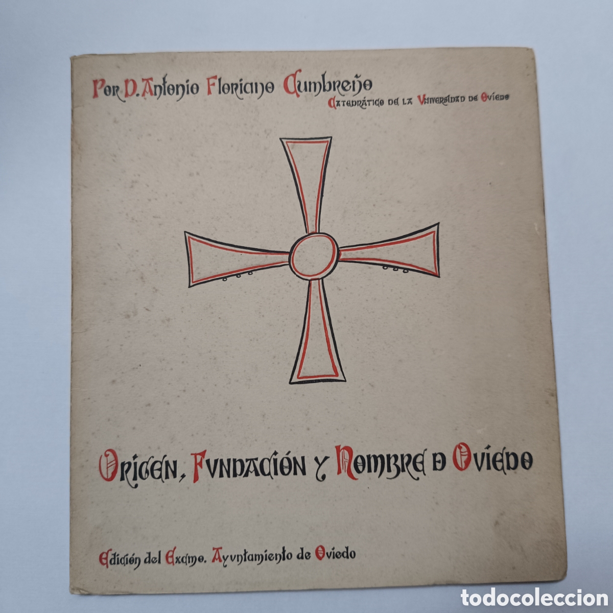 Libros de segunda mano: Origen, Fundaci&oacute;n y Nombre de Oviedo