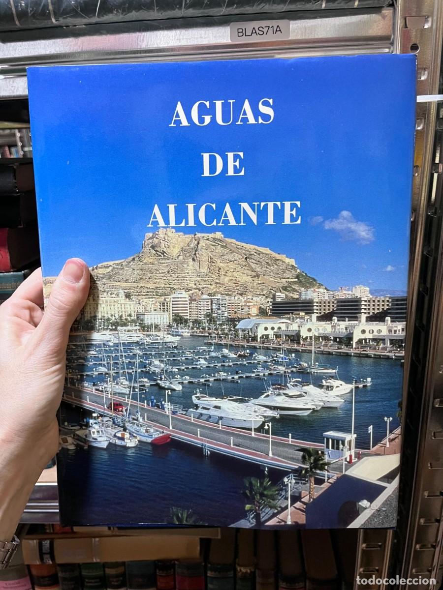 Libros de segunda mano: BLAS71A &ndash; Aguas de Alicante &ndash; edici&oacute;n institucional/local &ndash;