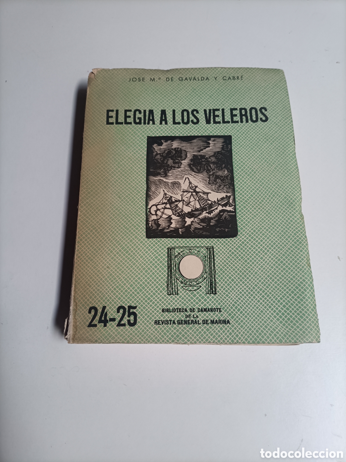Libros de segunda mano: Eleg&iacute;a a los veleros. Jos&eacute; M. de Gavalda. Barcos navegaci&oacute;n