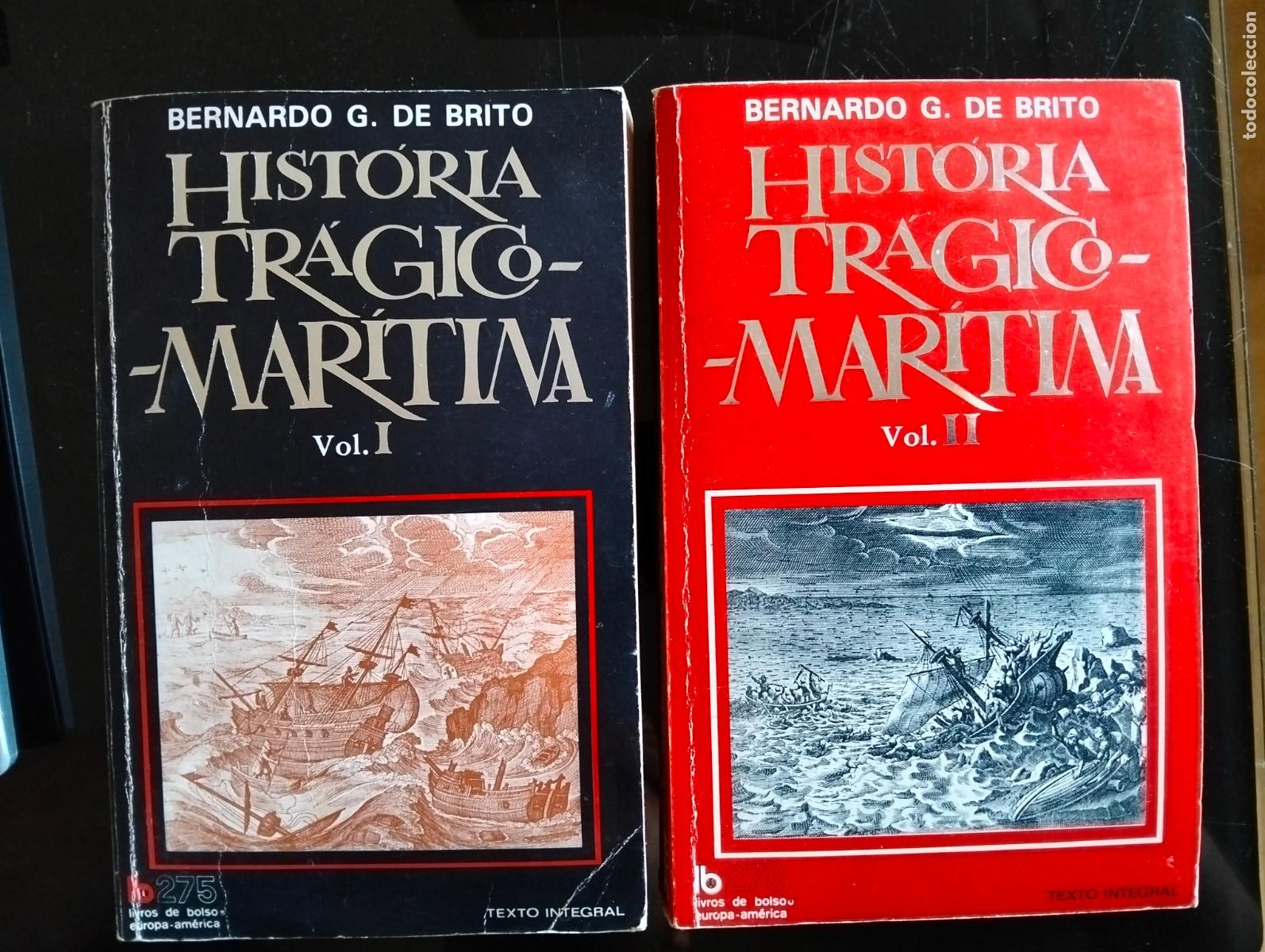 Libros de segunda mano: HIstoria Portgual, Tragico Maritima, Bernardo G. De Brito, s/f. VISITA MI CATALOGO L55