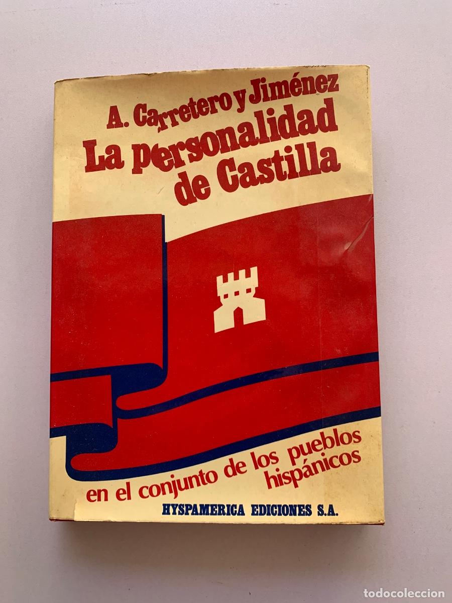Libros de segunda mano: La personalidad de Castilla, en el conjunto de los pueblos hisp&aacute;nicos (Bols 18)