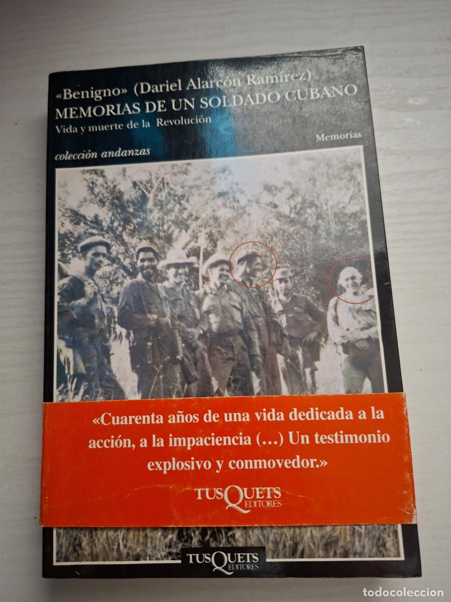 Libros de segunda mano: Memorias de un soldado cubano. Vida y muerte de la Revoluci&oacute;n - Alarc&oacute;n Ram&iacute;rez, Dariel (&laquo;Benigno&raquo;)