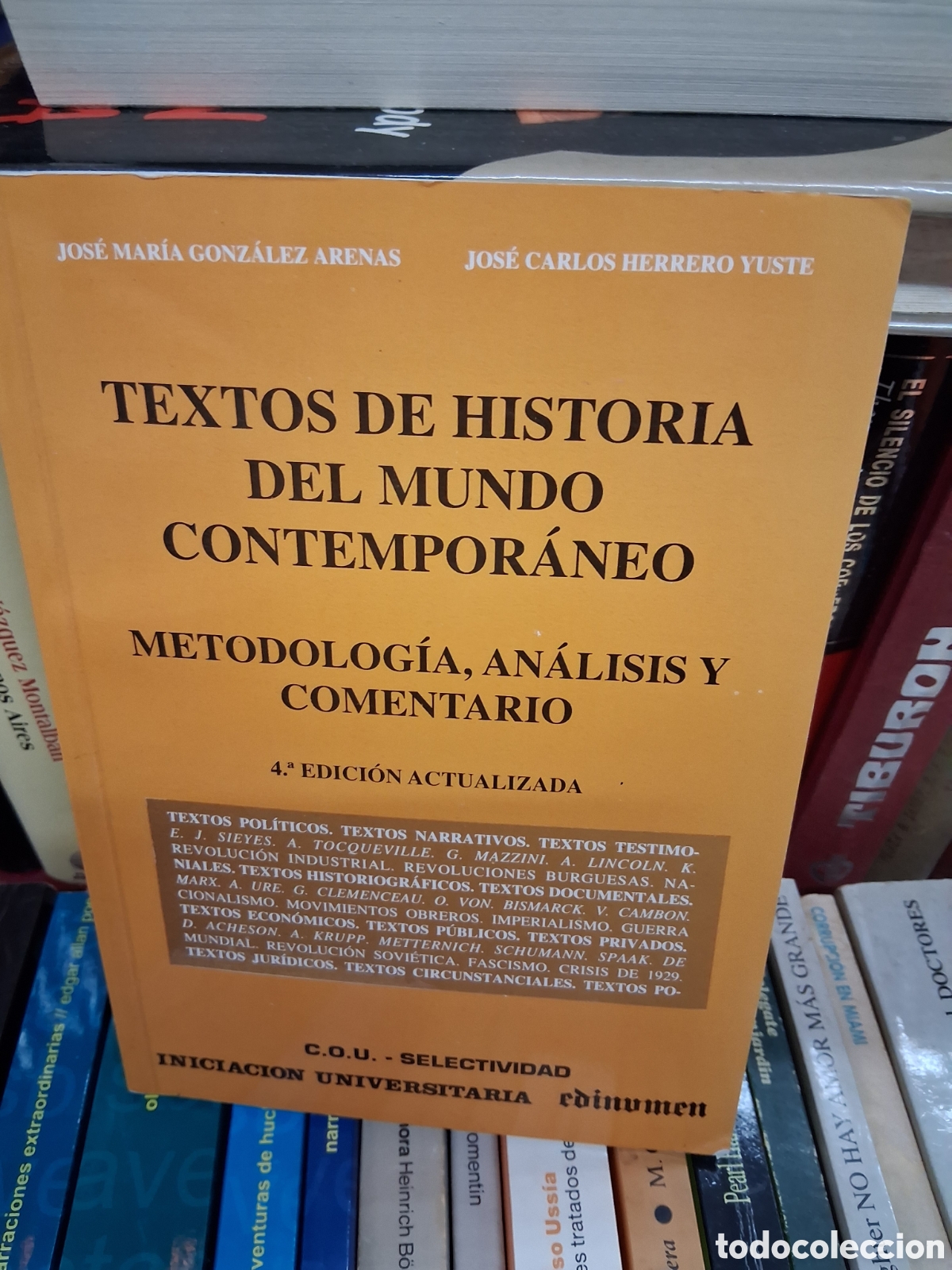 Libros de segunda mano: Textos de historia del mundo contemporaneo. Metodolog&iacute;a, analisis y comentario