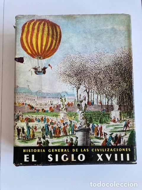 Libros de segunda mano: HISTORIA GENERAL DE LAS CIVILIZACIONES - VOLUMEN 5 - EL SIGLO XVIII - R. MOUSNIER Y E. LABROUSSE
