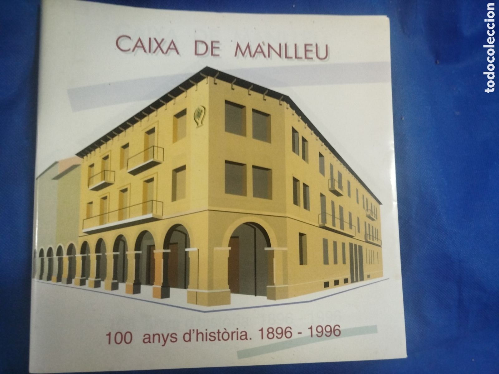 Libros de segunda mano: Caixa de Manlleu, 100 anys d'hist&ograve;ria 1896-1996