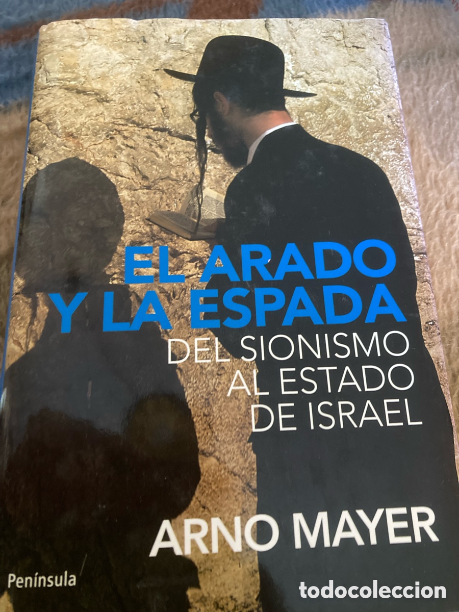 Libros de segunda mano: Vendo Libro El Arado y la Espada del Sionismo al Estado de Israel