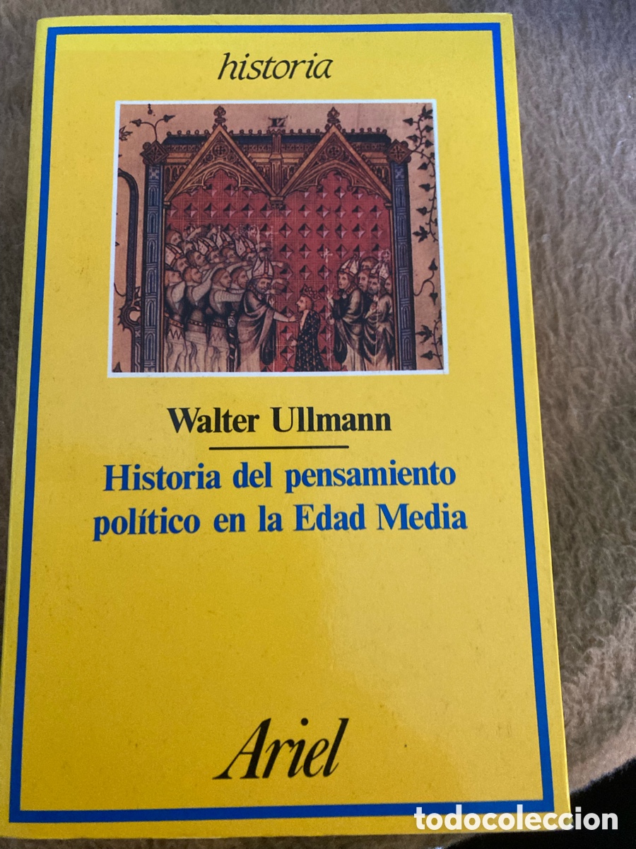 Libros de segunda mano: Vendo Libro Historia del Pensamiento Pol&iacute;tico en la Edad Media. De Walter Ullman