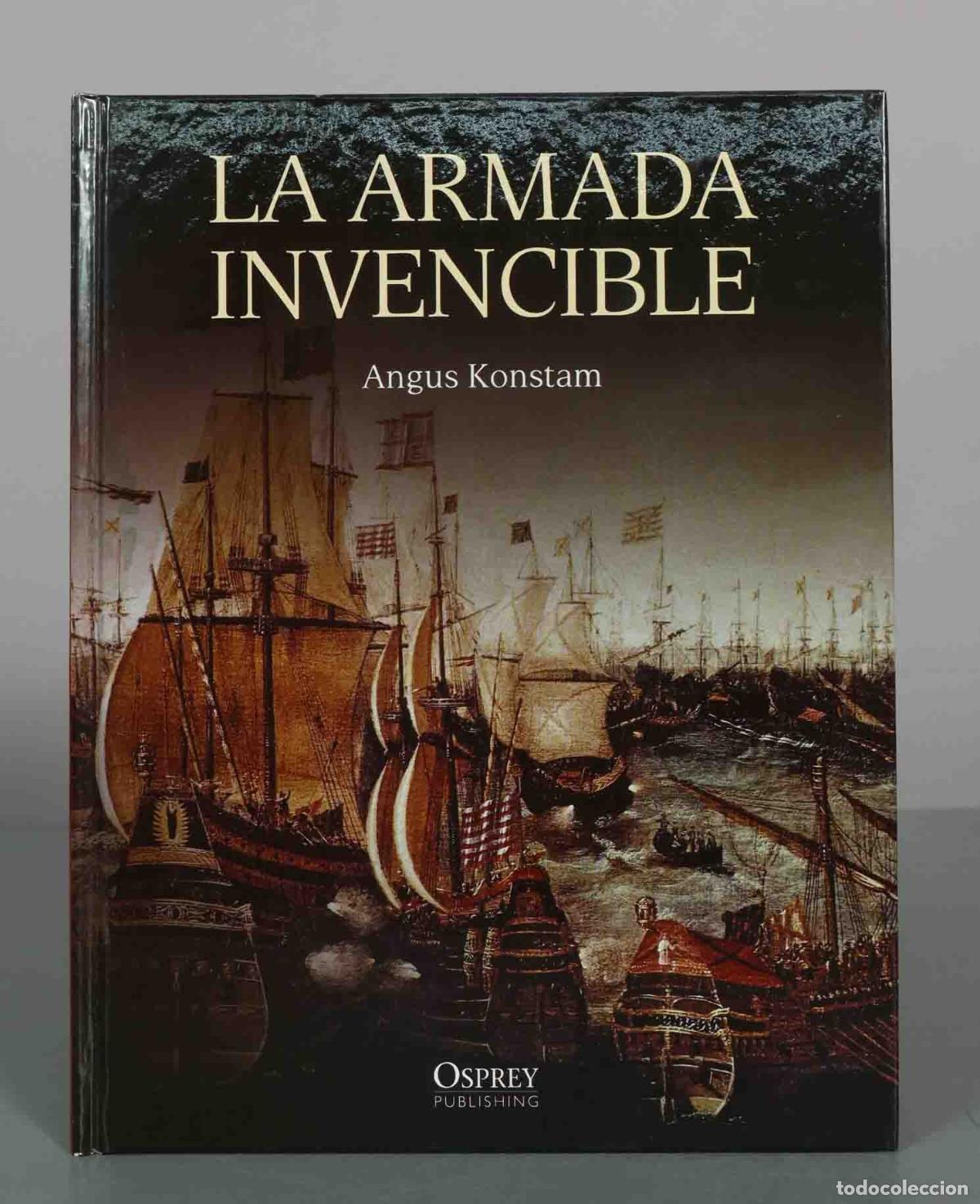 Libros de segunda mano: La Armada Invencible - Angus Konstam - Osprey Publishing