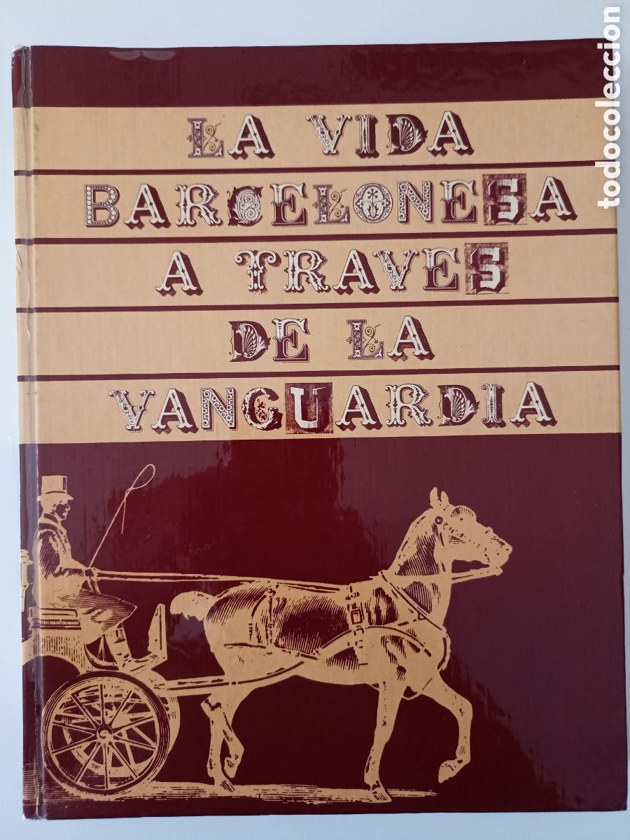 Libros de segunda mano: La vida barcelonesa a trav&eacute;s de La Vanguardia (Euros, 1976) 1881-1899