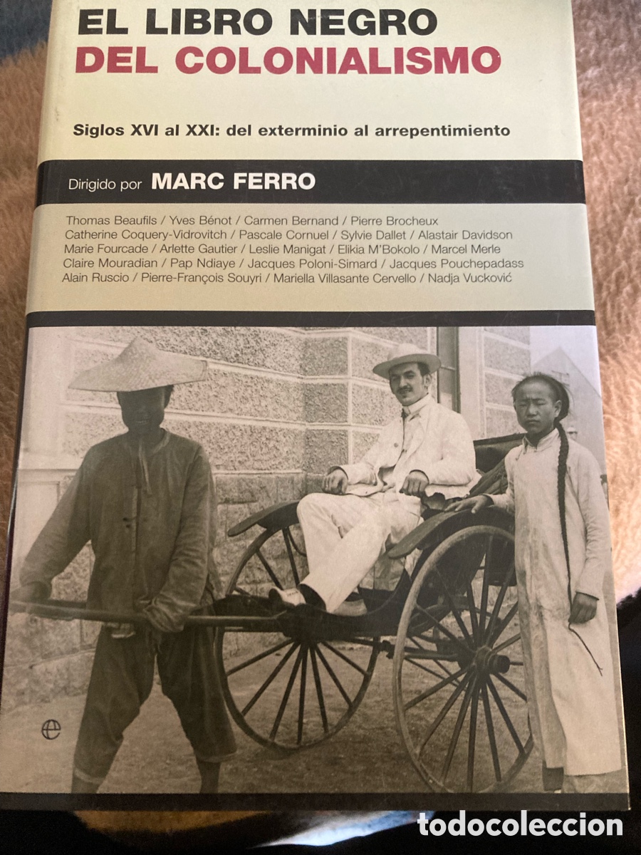 Gebrauchte B&uuml;cher: Vendo EL Libro Secreto del Colonialismo, escrito por Marc Ferro