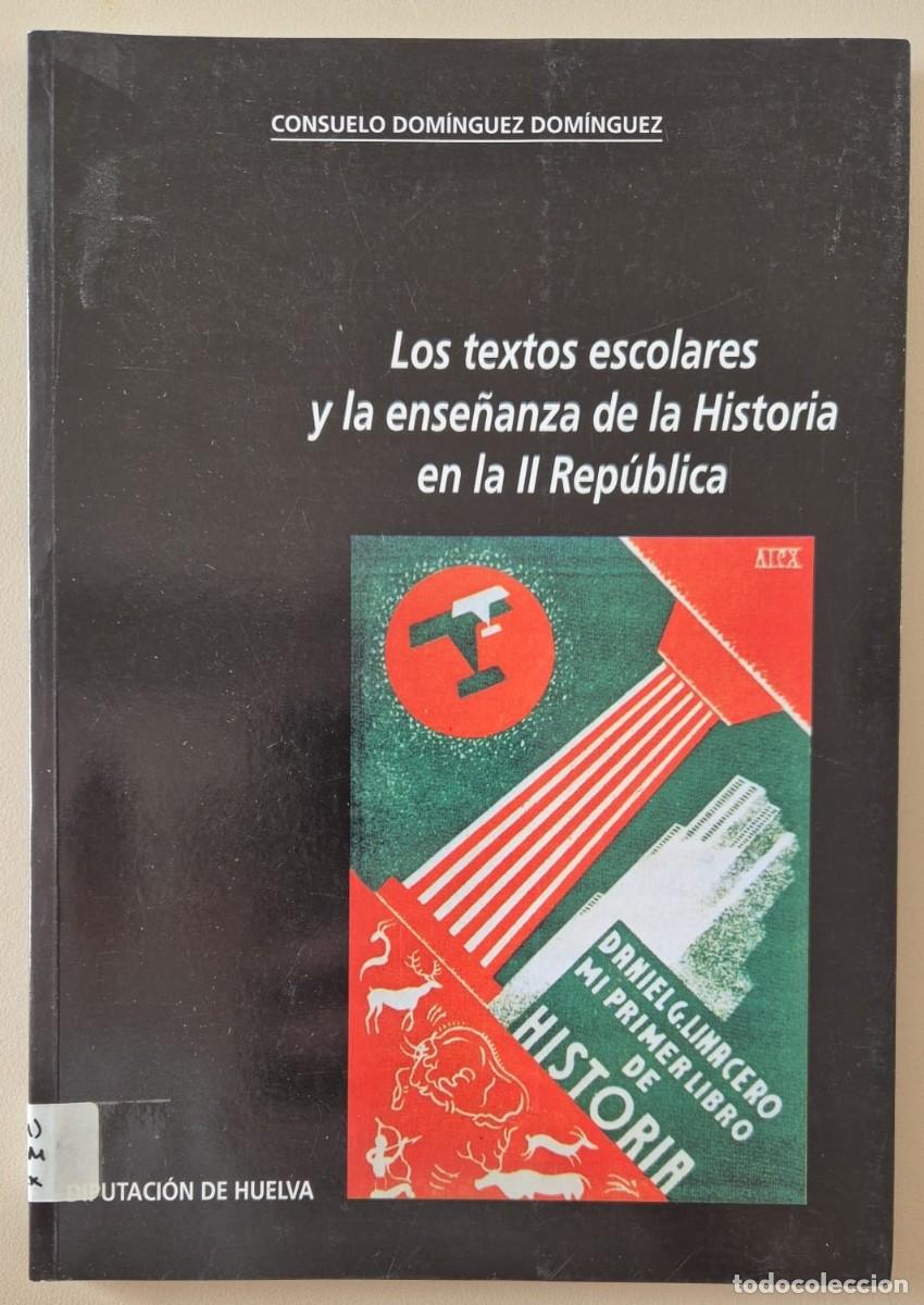 Libros de segunda mano: Los textos escolares y la ense&ntilde;anza de la Historia en la II Rep&uacute;blica