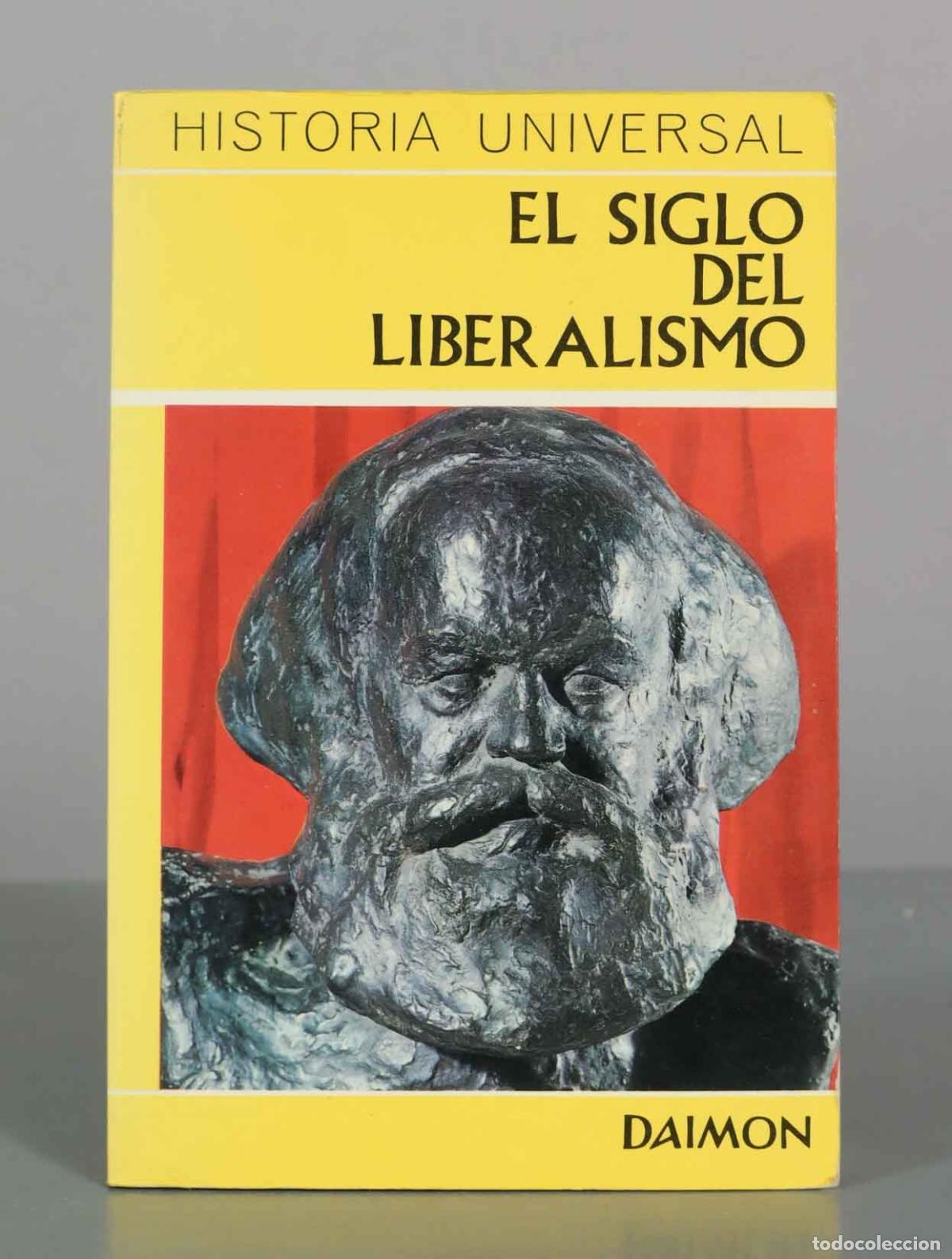 Libros de segunda mano: Historia universal: El siglo del liberalismo - Carl Grimberg - Editorial Daimon