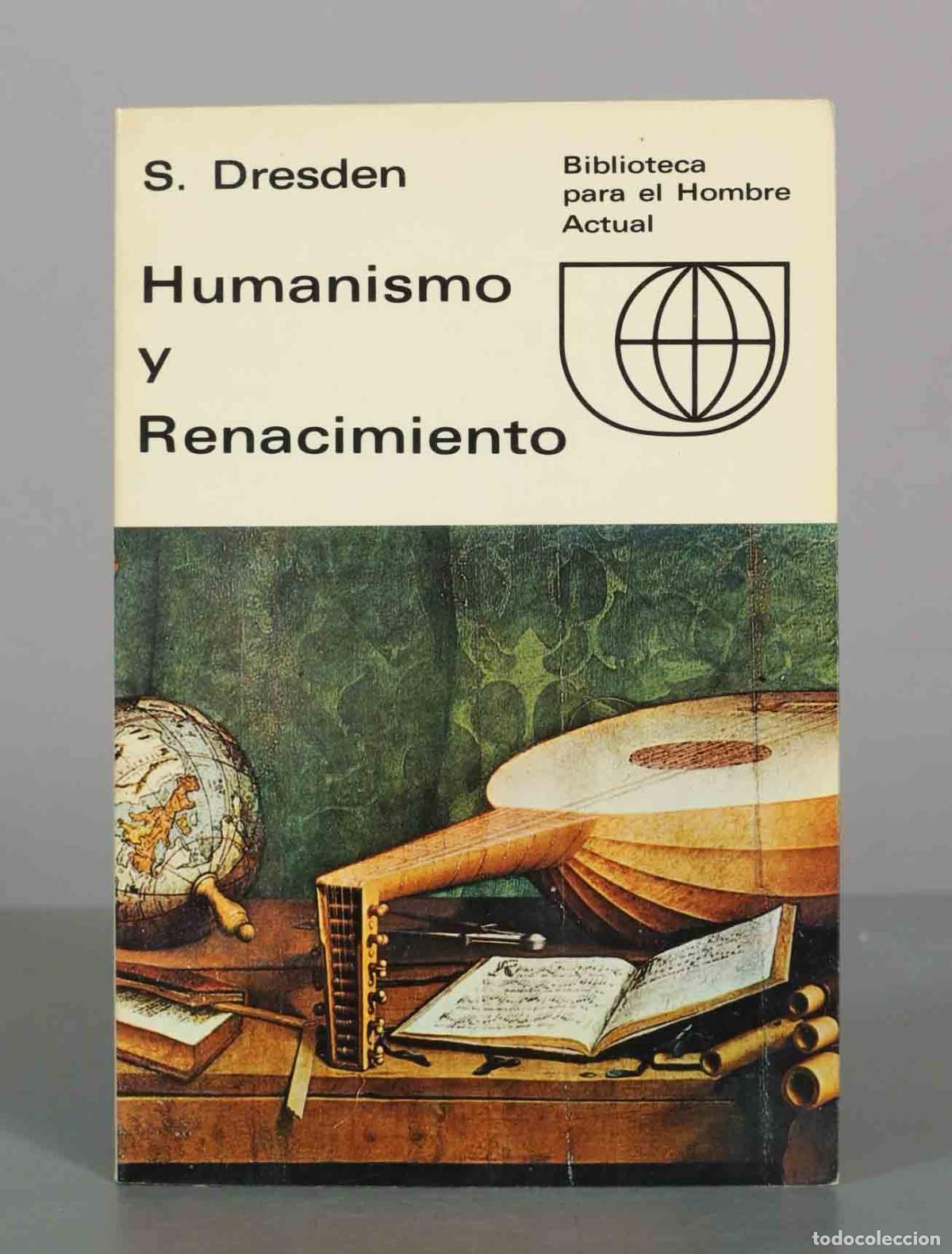 Libros de segunda mano: Humanismo y Renacimiento - S. Dresden - Ediciones Guadarrama
