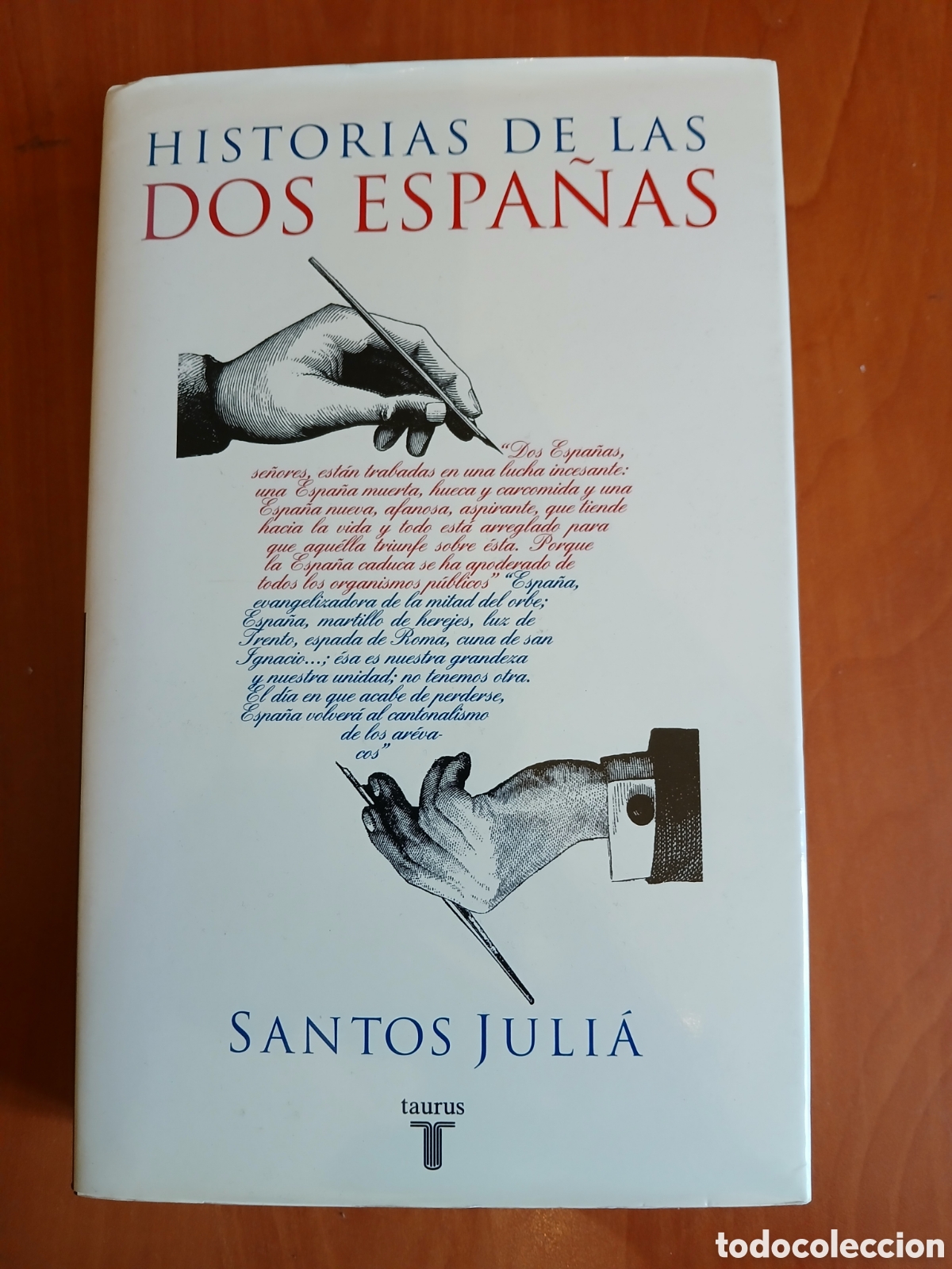 Libros de segunda mano: Historias de las dos Espa&ntilde;as. Santos Juli&aacute;.