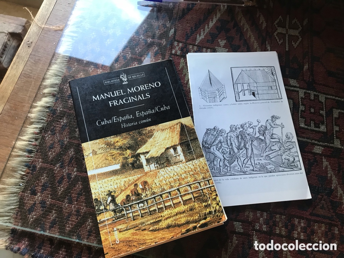 Libros de segunda mano: Cuba/Espa&ntilde;a, Espa&ntilde;a/Cuba. Historia com&uacute;n. Manuel Moreno Fraginals