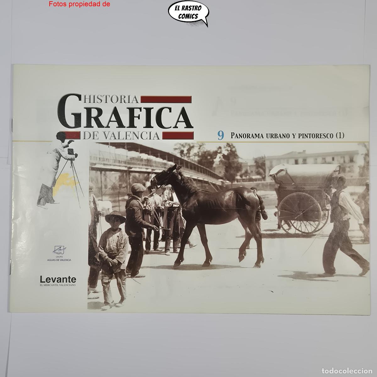 Libros de segunda mano: Historia gr&aacute;fica de Valencia n&ordm; 9, Panorama urbano y pintoresco, ed Levante 2001