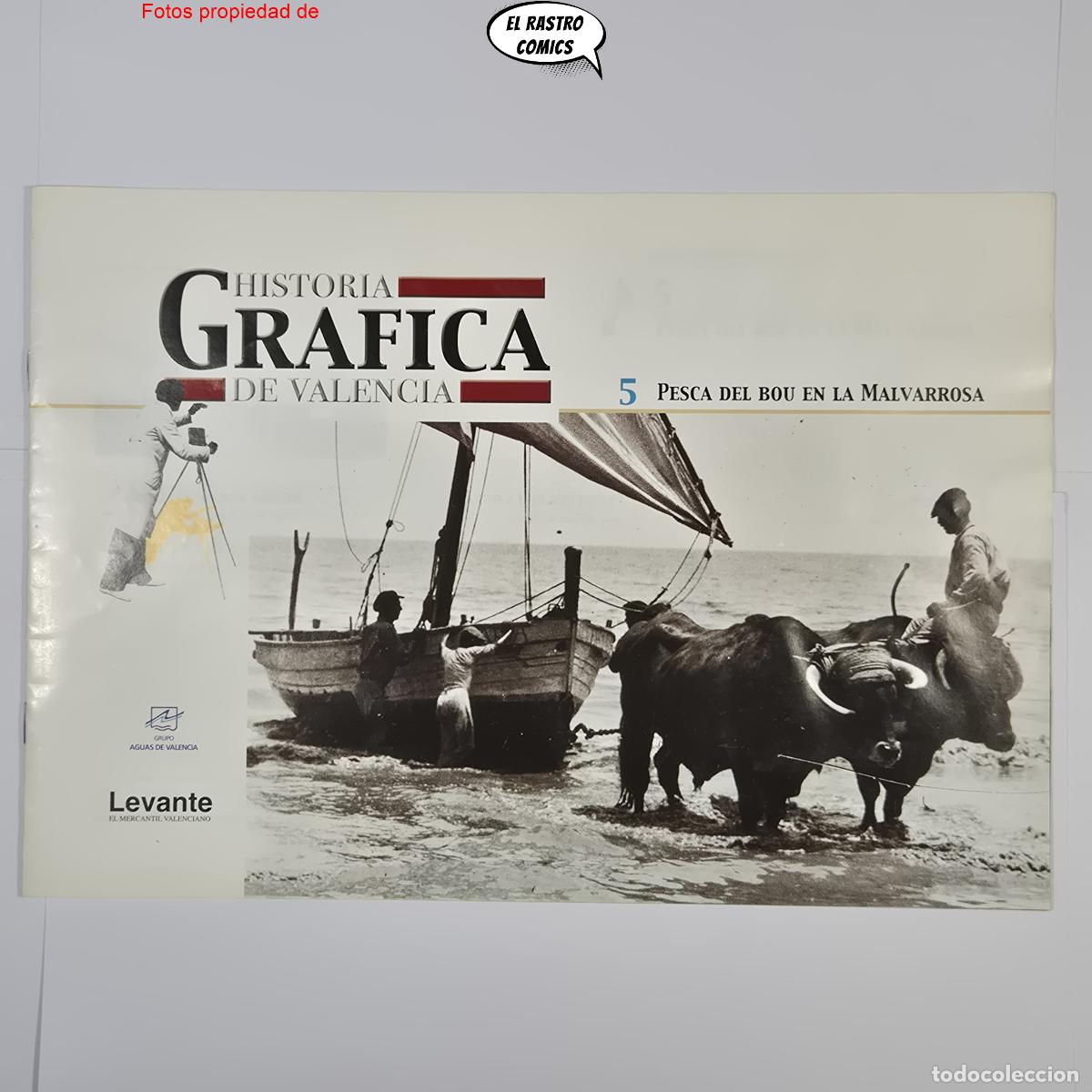 Libros de segunda mano: Historia gr&aacute;fica de Valencia n&ordm; 5, Pesca del bou en la Malvarrosa, ed Levante 2001