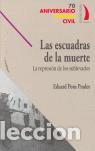 Libros de segunda mano: ESCUADRAS DE LA MUERTE. - Pons Prades, Eduardo.