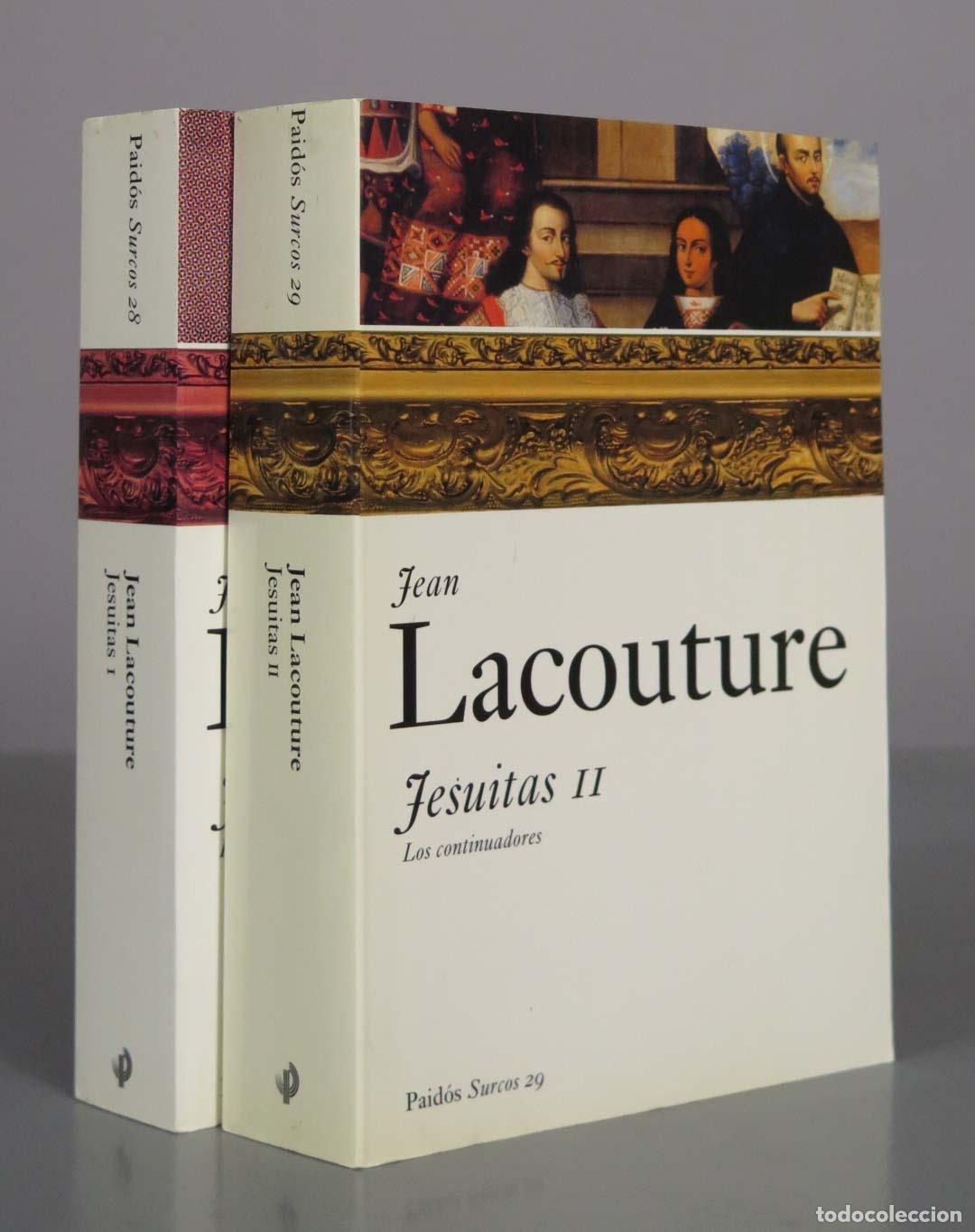 Libros de segunda mano: Jesuitas: Los conquistadores / Los continuadores - Jean Lacouture - 2 TOMOS
