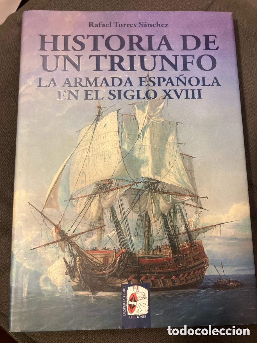 Libros de segunda mano: Historia de un triunfo de la armada espa&ntilde;ola en el siglo XVIII