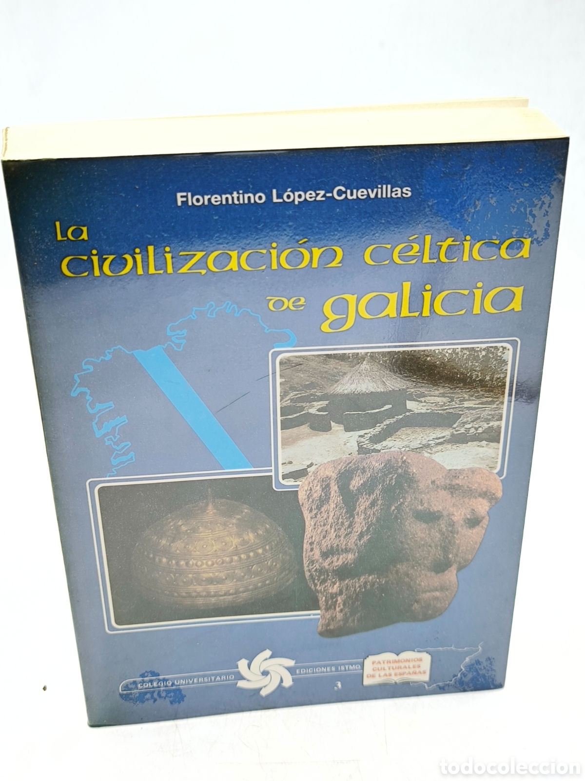 Livros em segunda m&atilde;o: La civilizaci&oacute;n c&eacute;ltica de Galicia.Florentino Lopez-Cuevillas
