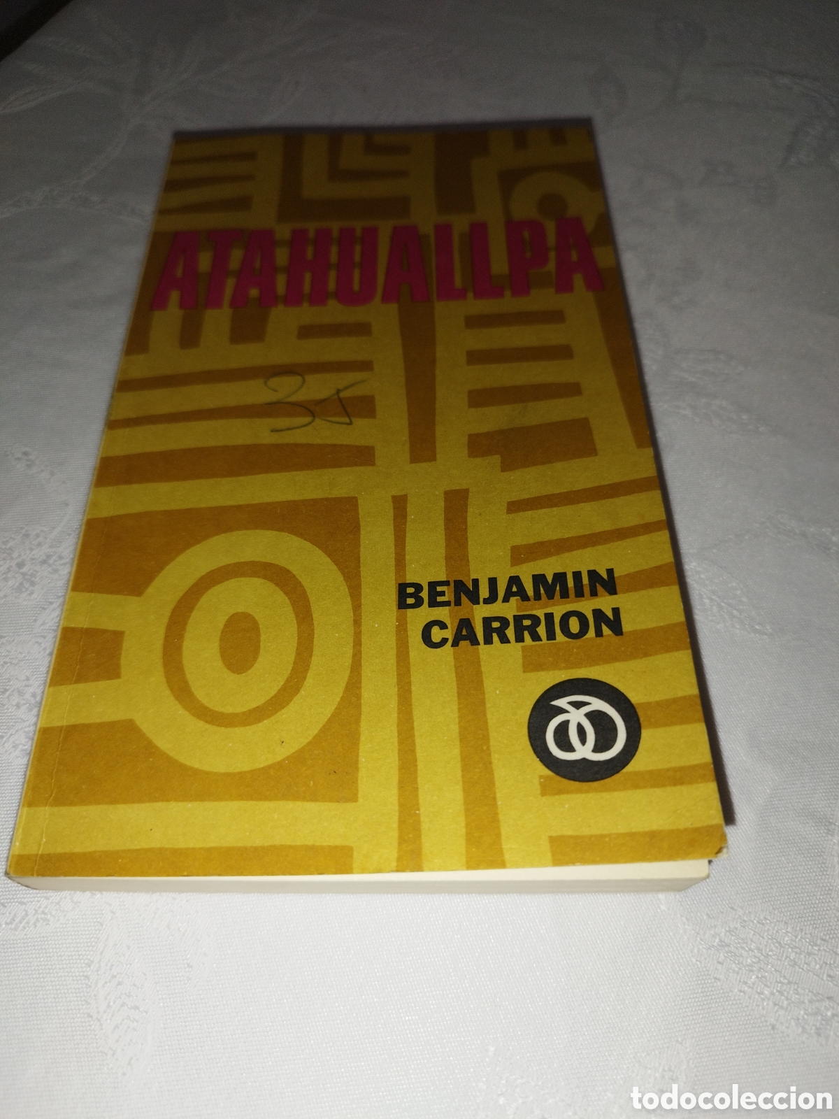 Libros de segunda mano: BENJAMIN CARRION: ATAHUALLPA. ED. ALBON, 1968 PRIMERA EDICION.