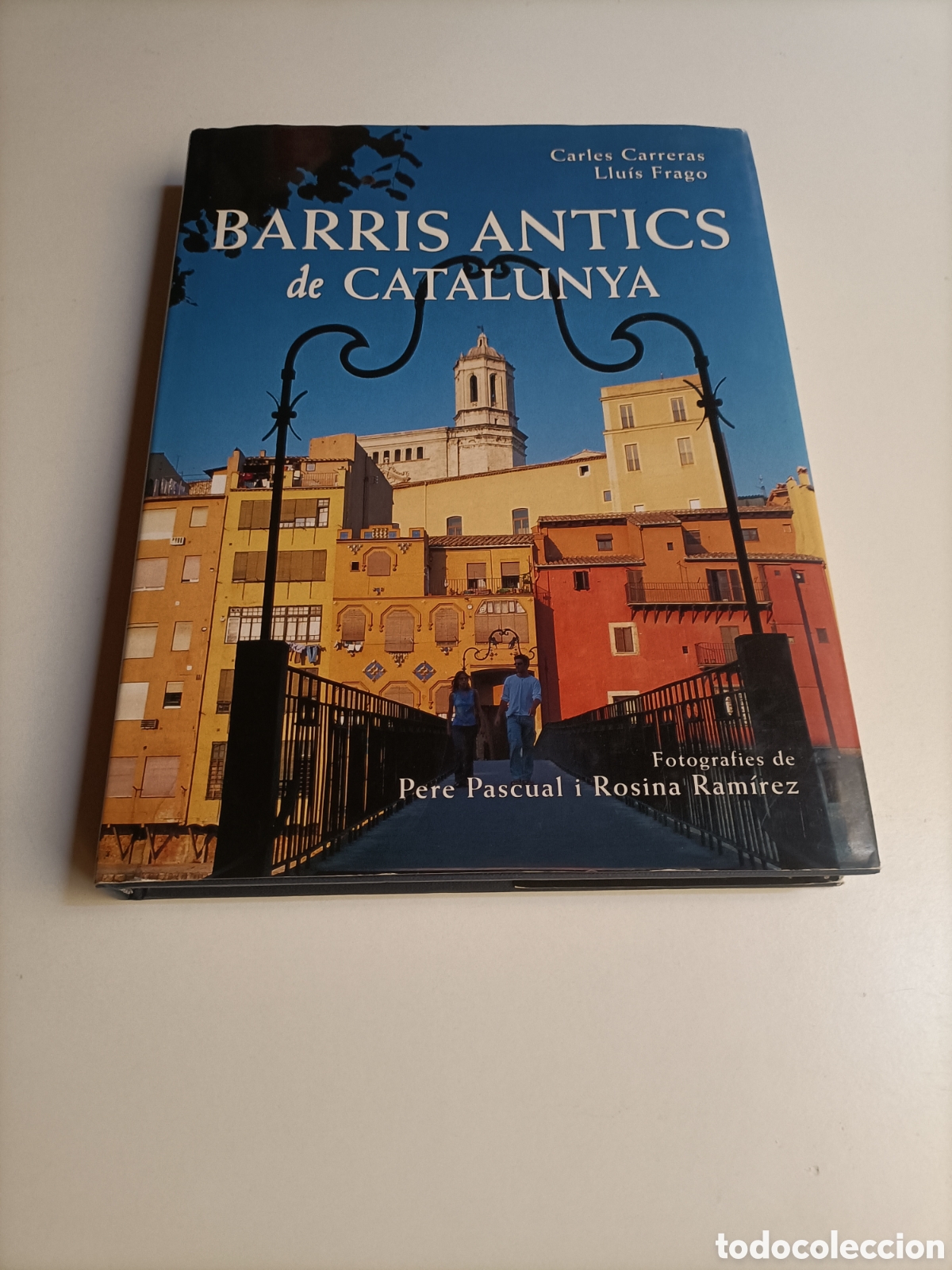 Libros de segunda mano: Barris antics de Catalunya. Carles Carreras.