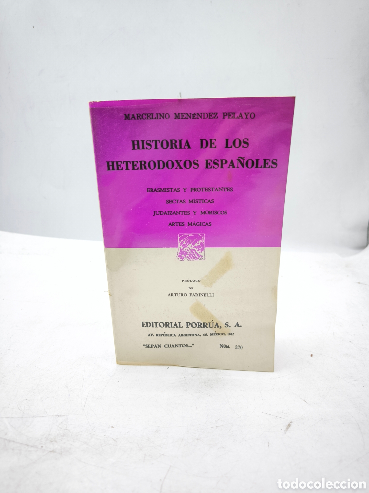 Livres d'occasion: Historia de los heterodoxos espa&ntilde;oles .Marcelino Men&eacute;ndez Pelayo.